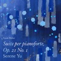 Suite Per Pianoforte, Op. 21 No. 1